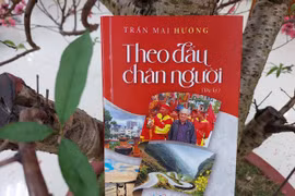 Cuốn du ký mới của nhà báo Trần Mai Hưởng ghi lại hành trình khám phá đất nước của ông. (Ảnh: Minh Thu/Vietnam+)