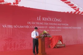 Quang cảnh lễ khởi công xây dựng dự án Trung tâm Thương mại Vincom tại Thanh Hóa. (Ảnh: Duy Hưng/Vietnam+)