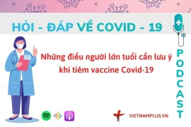 Hỏi đáp COVID-19: Người lớn tuổi cần lưu ý gì khi tiêm vaccine?