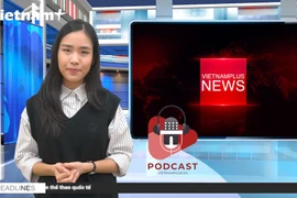 [Video] 10 sự kiện nổi bật năm 2020 của Việt Nam do TTXVN bình chọn