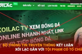 Bản tin 60s: Bộ TT-TT kết luận Xôi lạc TV gắn với tội phạm có tổ chức