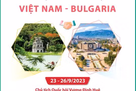 Quan hệ hữu nghị truyền thống và hợp tác nhiều mặt Việt Nam-Bulgaria.