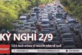 Giao thông nhiều tuyến cửa ngõ Hà Nội ùn ứ vì người dòng người đổ về quê nghỉ lễ