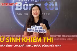 Vũ Hải Anh: Nữ sinh khiếm thị Hà Nội và "bản lĩnh" để sống có ích
