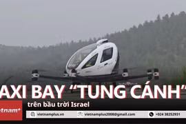 Sửng sốt trước cảnh taxi không người lái bay trên bầu trời Jerusalem