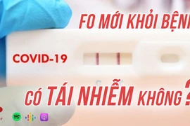 [Audio] F0 mới khỏi bệnh có tái nhiễm COVID-19 hay không?