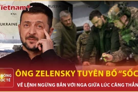 Chiến sự Ukraine giằng co, Tổng thống Zelensky tuyên bố 'sốc' về lệnh ngừng bắn