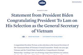 Trang web của Nhà Trắng đăng tải lời chúc mừng của Tổng thống Hoa Kỳ Joe Biden nhân dịp Chủ tịch nước Tô Lâm được bầu làm Tổng Bí thư Ban Chấp hành Trung ương Đảng Cộng sản Việt Nam.