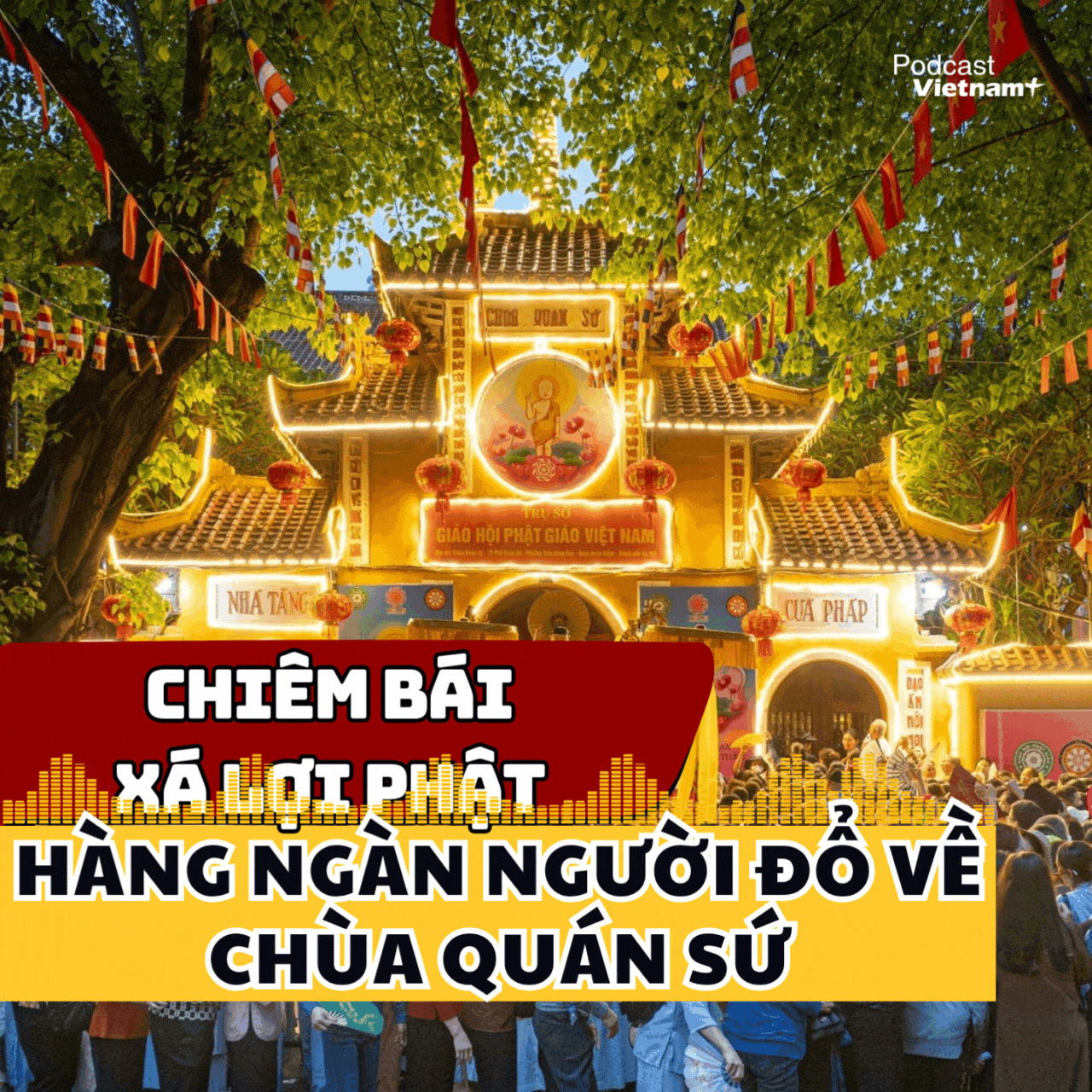 Bất kể trời mưa, hàng ngàn người đổ về chùa Quán Sứ chiêm bái xá lợi Phật trong đêm