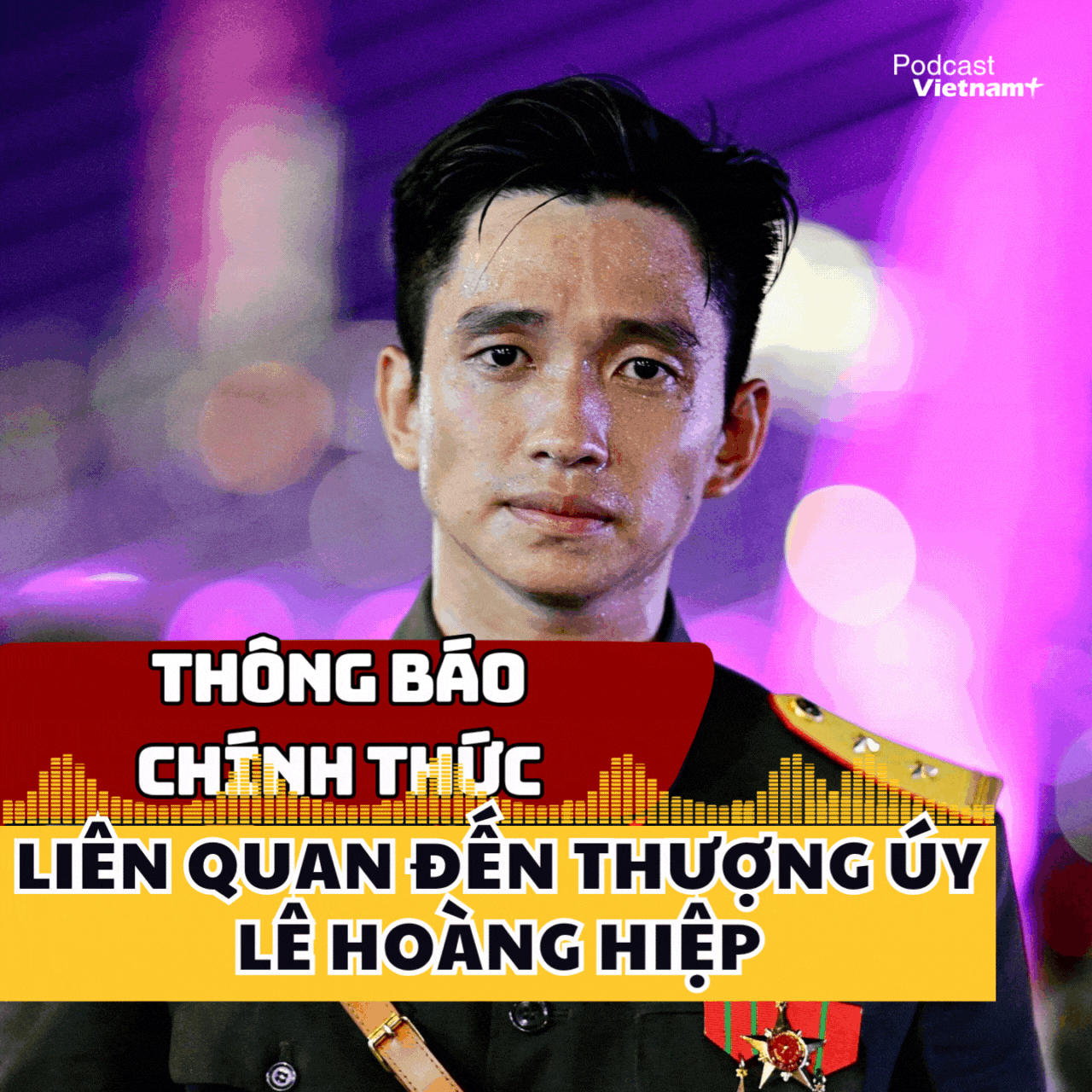 Cục chính trị Quân đoàn 34 thông báo chính thức liên quan đến Thượng úy Lê Hoàng Hiệp