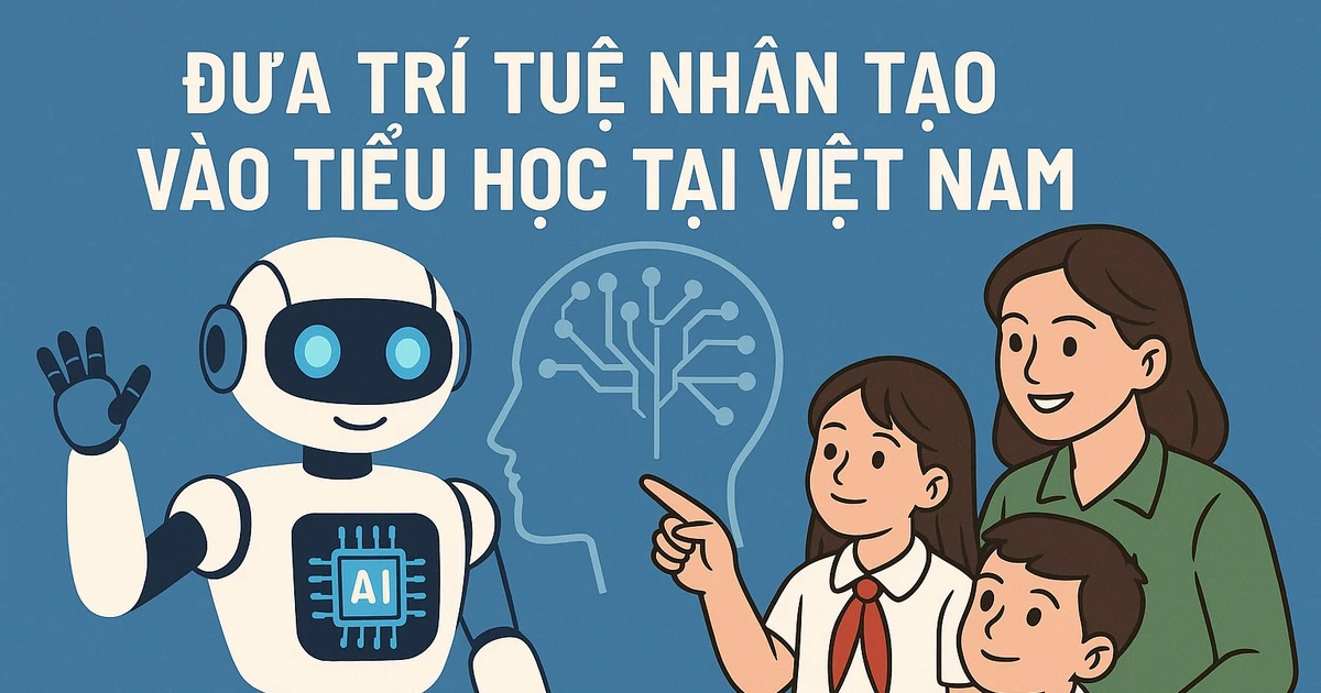 Thí điểm dạy trí tuệ nhân tạo trong trường học: Không nóng vội, hình thức
