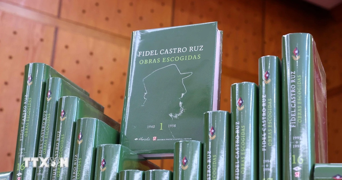 Giới thiệu Bộ sách Tuyển tập các tác phẩm chọn lọc của Tổng Tư lệnh Fidel Castro Ruz
