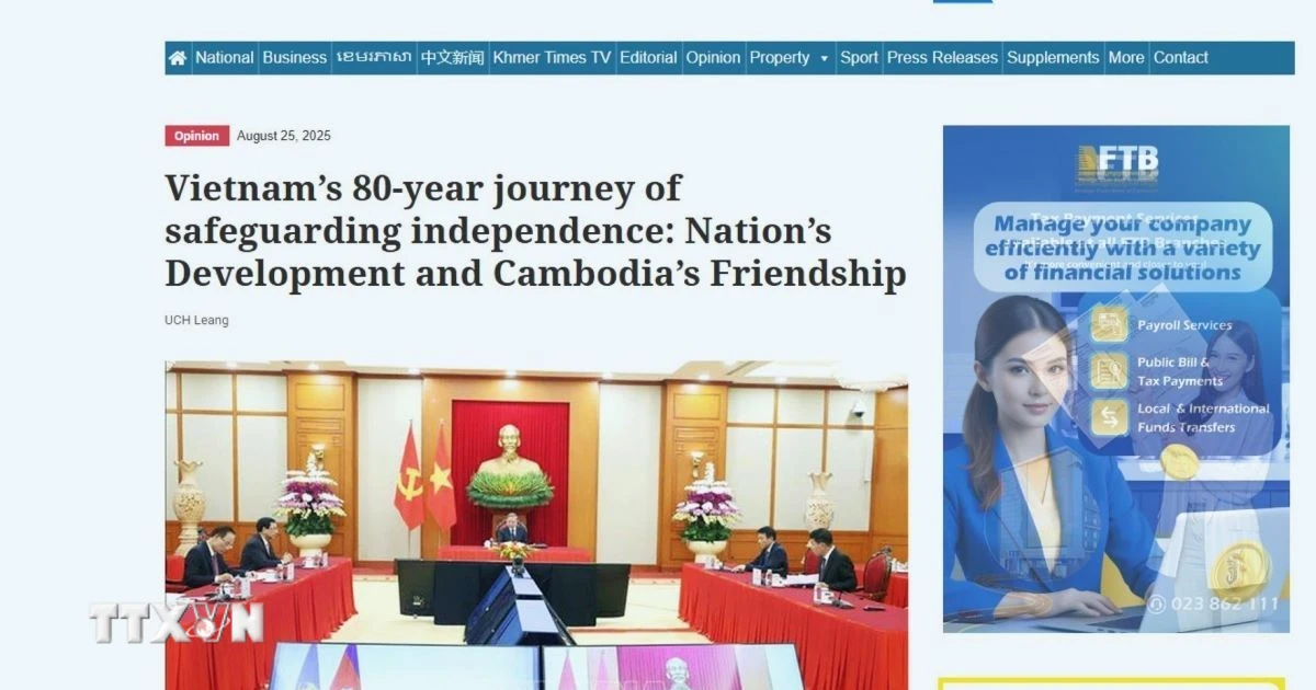 Bài viết đăng phát ngày 25/8/2025 trên tờ Khmer Times. (Ảnh: TTXVN)