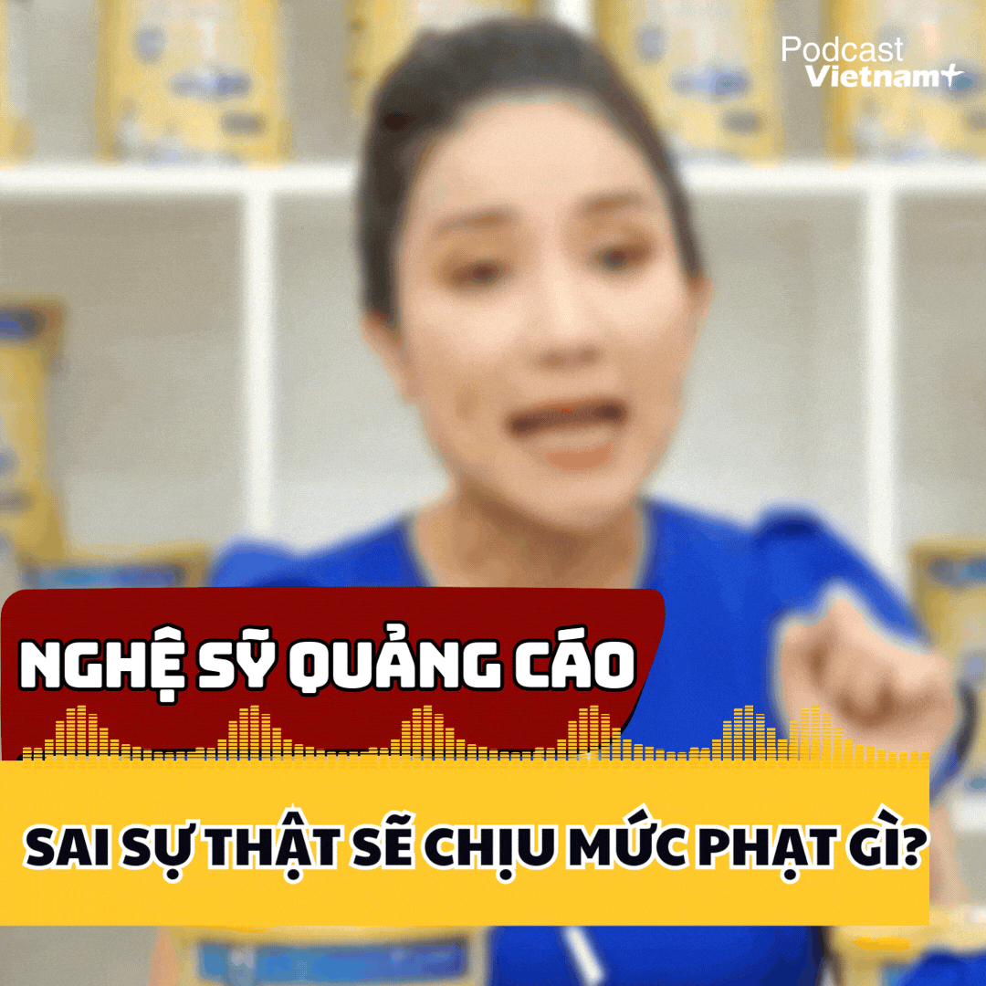 Tin nóng 17/1: Nghệ sỹ quảng cáo sai sự thật sẽ chịu mức phạt gì?