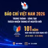 Báo chí Việt Nam trong kỷ nguyên mới: Trung thành, sáng tạo, trách nhiệm 