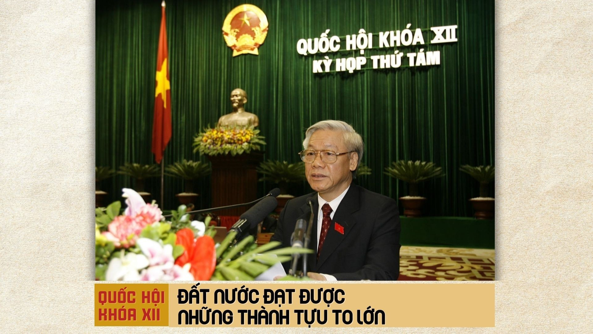 Quốc hội khóa XII: Đất nước đạt được những thành tựu to lớn