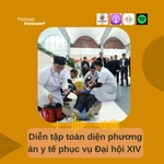 Diễn tập toàn diện phương án y tế phục vụ Đại hội XIV của Đảng