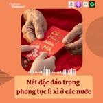 Khám phá phong tục gợi nhiều cảm xúc nhất mỗi dịp Năm mới ở các nước châu Á