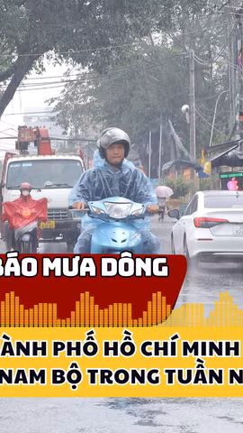 Cảnh báo mưa dông tại Thành phố Hồ Chí Minh và Đông Nam Bộ trong tuần này