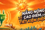 Tiết kiệm điện hiệu quả trong những ngày nắng nóng cao điểm