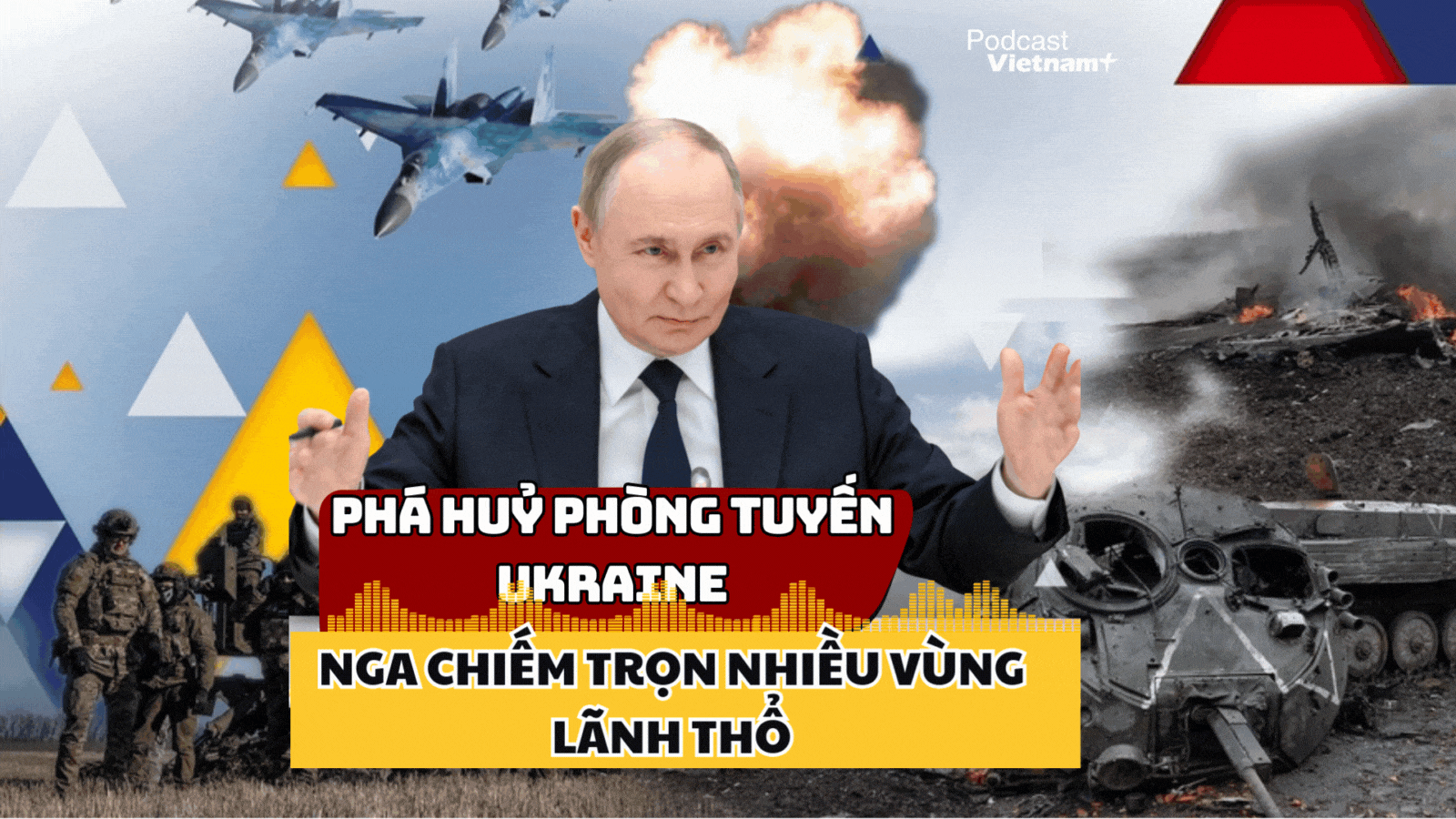 Nga phá hủy phòng tuyến Ukraine, các vùng lãnh thổ của Kiev đang bị thu hẹp như thế nào?