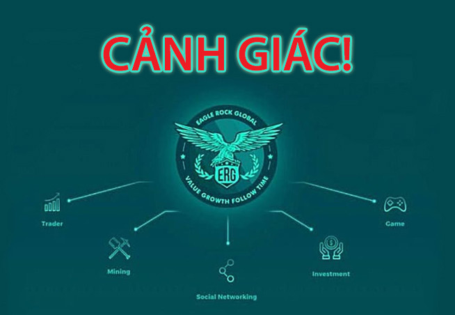Công ty này không được cơ quan nào của Anh cấp phép; các trang web hoạt động kinh doanh của Tập đoàn ERG không đăng ký hoạt động tại Việt Nam. Bộ Công an cảnh báo rủi ro khi đầu tư tiền vào Công ty tài chính ERG ảnh 1