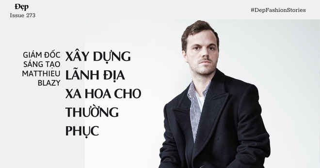 M. Blazy xây dựng lãnh địa xa hoa cho thường phục của Bottega Veneta ảnh 1