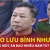 Bản tin 60s: Bị cáo Lưu Bình Nhưỡng phải chịu mức án bao nhiêu năm tù?