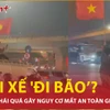 Muôn kiểu “đi bão” ngông nghênh của các quái xế đường phố