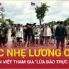 Tiếp nhận 85 công dân Việt bị tạm giữ ở Campuchia vì “lừa đảo trực tuyến”