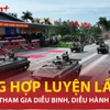 Cận cảnh các khối tham gia buổi tổng hợp luyện chuẩn bị cho Lễ diễu binh Quốc Khánh 2/9