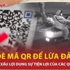 Bản tin 60s: Thủ đoạn lừa đảo dán đè mã QR giả vào quán ăn nhận tiền