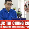 Mở lại phiên xét xử vụ hành hung cô gái tại chung cư Sky Central