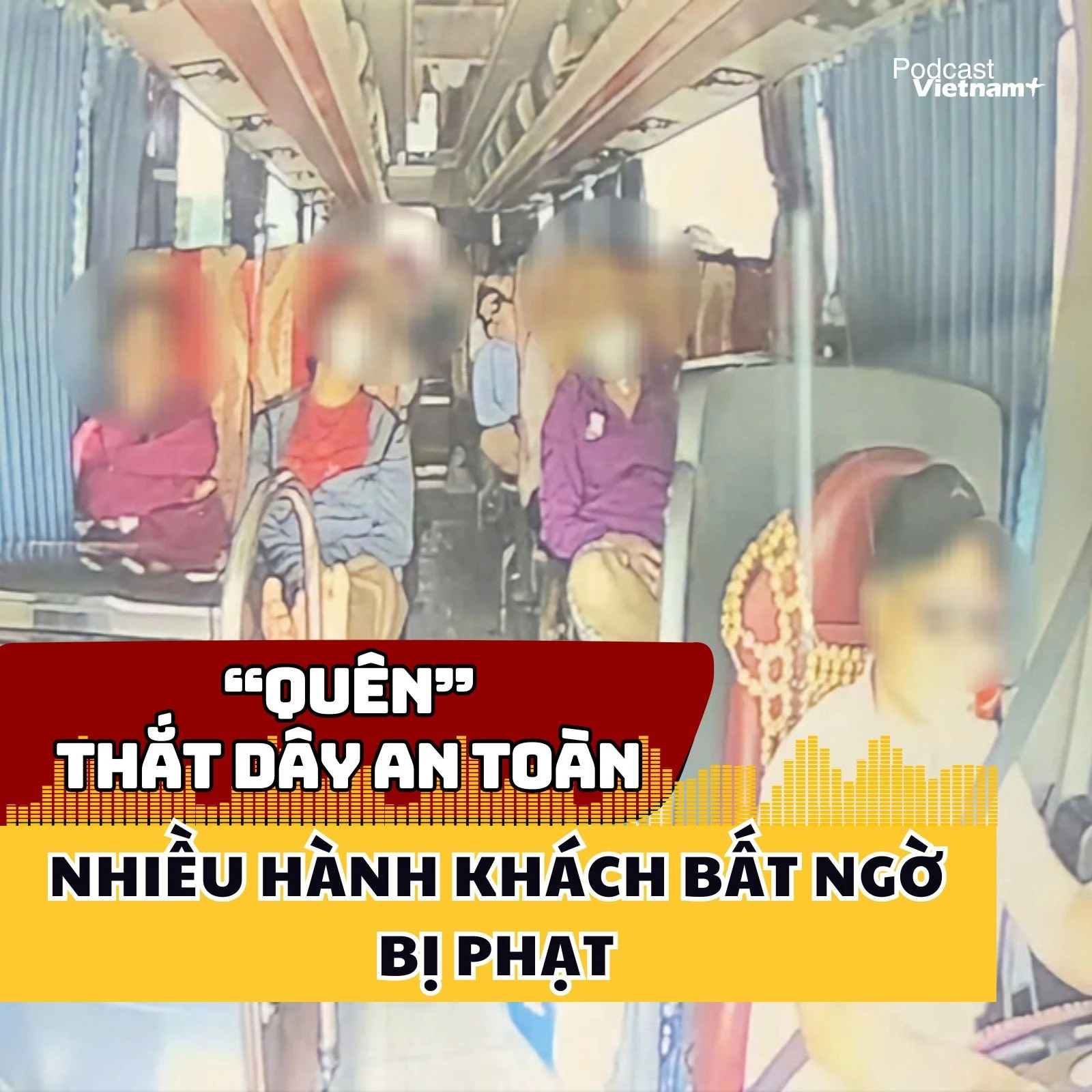 Hàng Loạt Hành Khách Bị Phạt Vì Quên Thắt Dây An Toàn Trên Xe