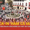 CSGT Hà Nội nói gì khi người dân tụ tập đông đúc tại ‘Hàm cá mập’?