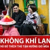 Người dân Thủ đô thích thú đón không khí lạnh đầu mùa 