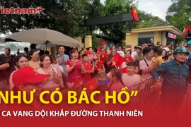 Người dân hát vang 'Như có Bác Hồ trong ngày vui đại thắng' trước giờ sơ duyệt diễu binh