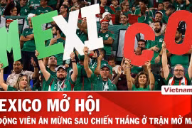 Mexico "mở hội" ngày khai mạc World Cup, CĐV Nam Phi lạc quan sau thất bại đầu tiên