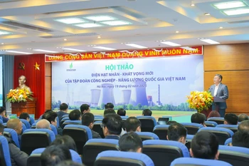 Hội thảo Điện Hạt nhân - Khát vọng mới Tập đoàn Công nghiệp Năng lượng Quốc gia Việt Nam. (Ảnh: PV/Vietnam+)