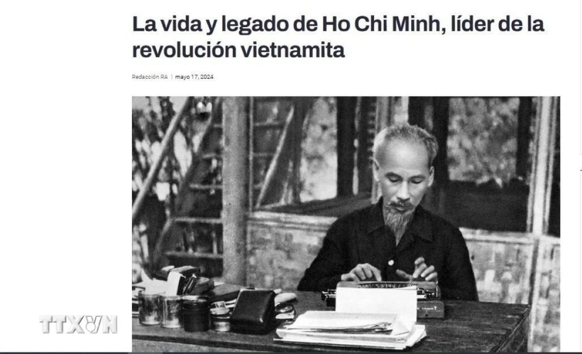 Ảnh chụp màn hình tờ Reporte Asia của Argentina đăng bài viết ca ngợi Chủ tịch Hồ Chí Minh, nhân kỷ niệm ngày sinh của Người. (Ảnh: Diệu Hương/TTXVN) 