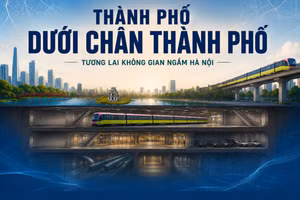 Hà Nội định hướng xây dựng “thành phố dưới chân thành phố”
