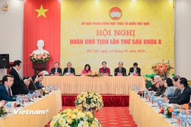 Hội nghị Đoàn Chủ tịch Ủy ban Trung ương Mặt trận Tổ quốc Việt Nam đề ra các nhiệm vụ trọng tâm năm 2026. (Ảnh: Hoài Nam/Vietnam+)