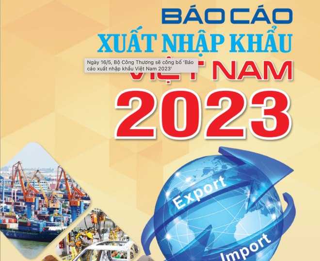 Báo cáo Xuất nhập khẩu năm 2023. (Ảnh: Đức Duy/Vietnam+) Screen Shot 2024-05-15 at 20.36.52.png