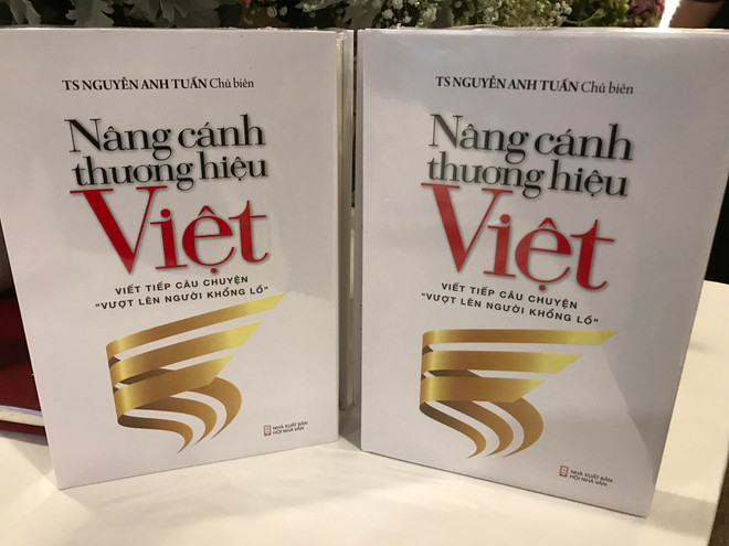 Tạp chí Nhà đầu tư ra mắt cuốn sách ‘Nâng cánh thương hiệu Việt’ ảnh 2