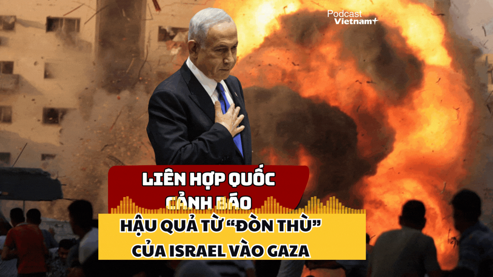 Liên hợp quốc cảnh báo hậu quả khôn lường khi Israel nã "đòn thù" xuống Gaza