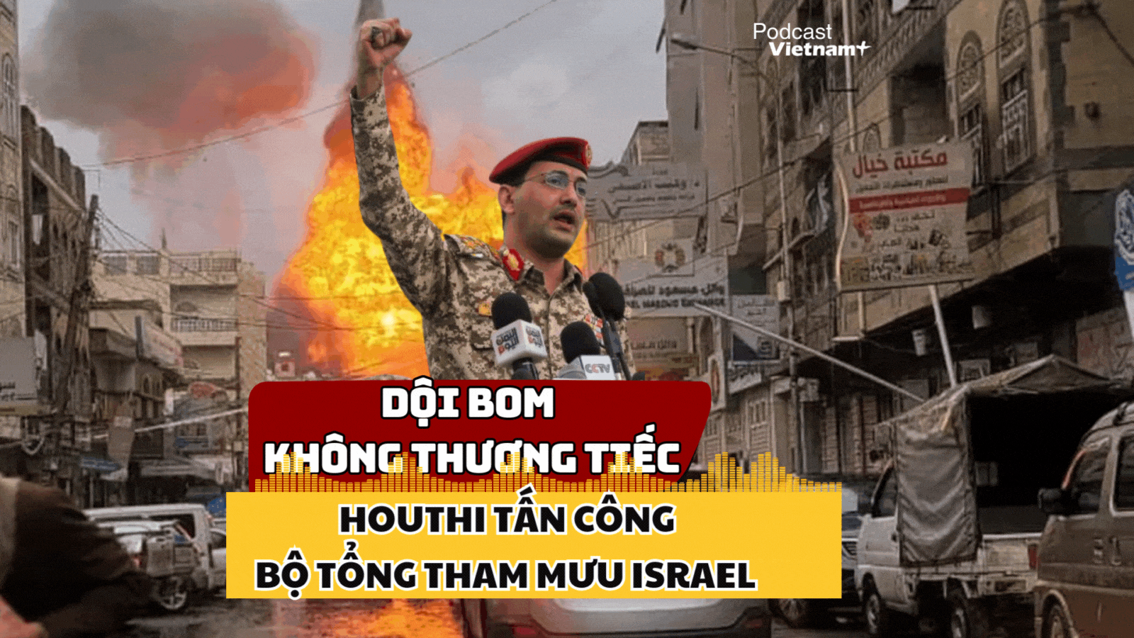 Houthi tổng tấn công với "mưa UAV" vào hàng loạt mục tiêu ở Israel 