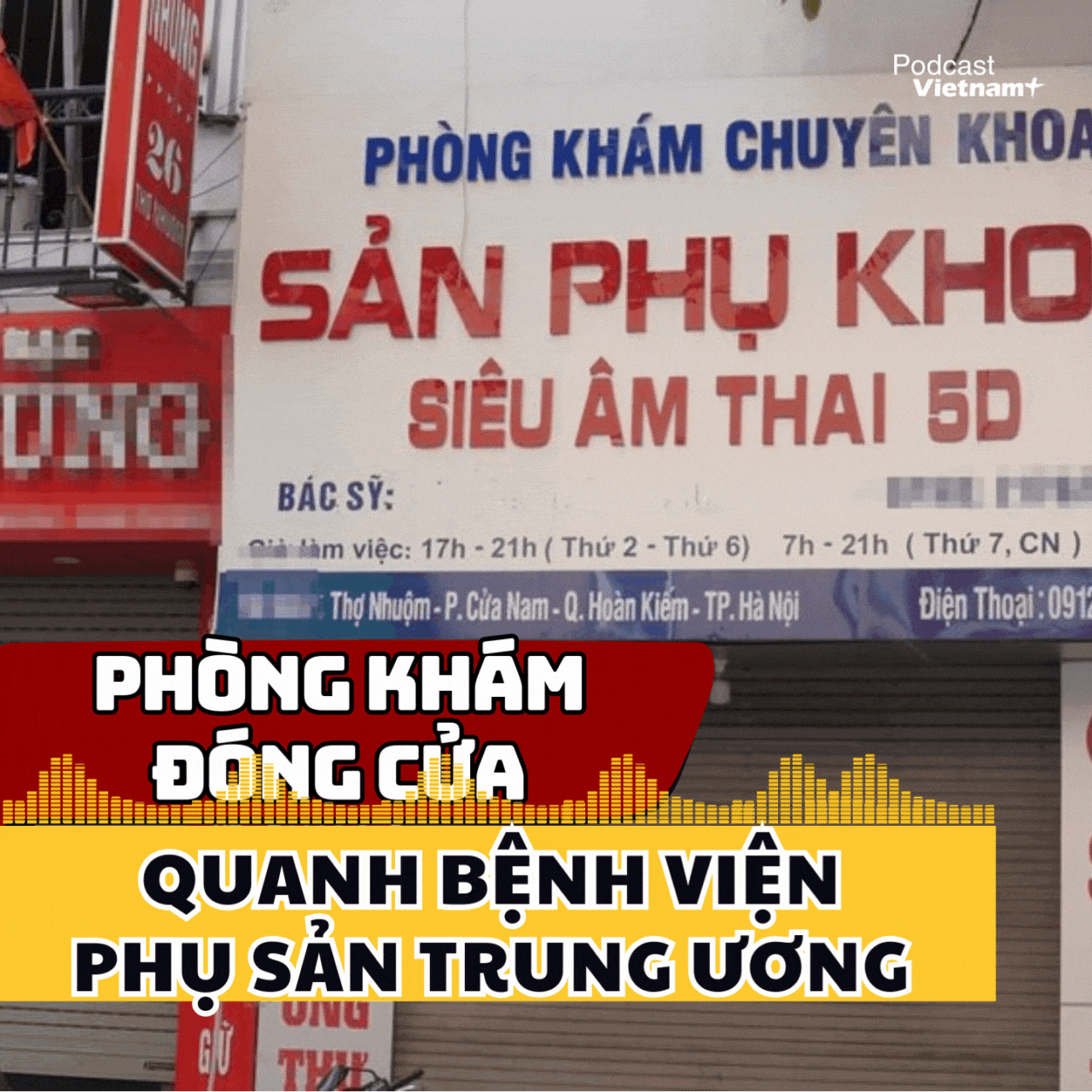 Lý do nhiều phòng khám quanh Bệnh viện Phụ sản Trung ương đóng cửa