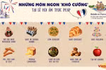 Những món ngon 'khó cưỡng' tại Lễ hội ẩm thực Pháp Balade en France