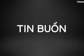 Nguyên Phó Chủ tịch Hội đồng Bộ trưởng Đoàn Duy Thành từ trần