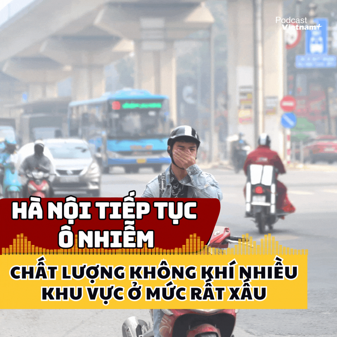 Hà Nội tiếp tục ô nhiễm, chất lượng không khí nhiều khu vực ở mức rất xấu